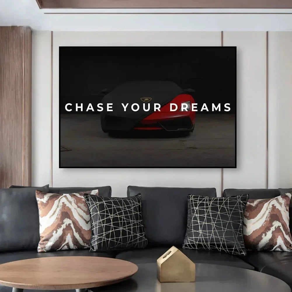 Chase Your Dreams Luxury Super Sports Cars Posters Print on Canvas